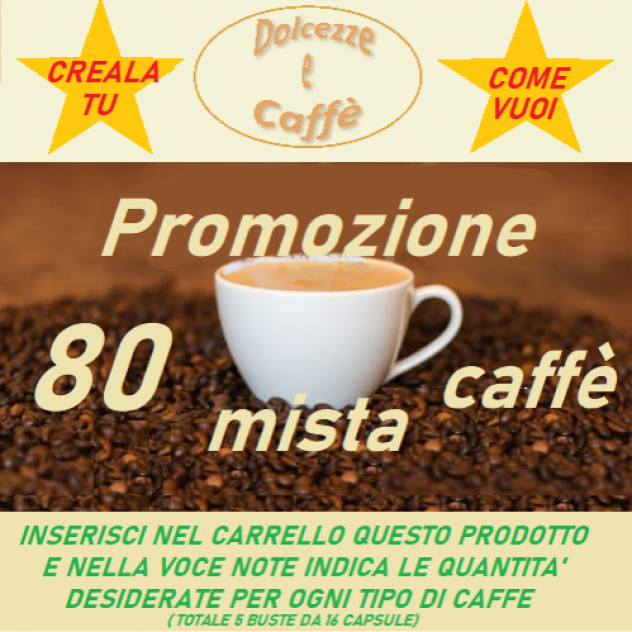PROMO MISTA CAFFE' COMPATIBILI DOLCE GUSTO conf 80 CPS_1